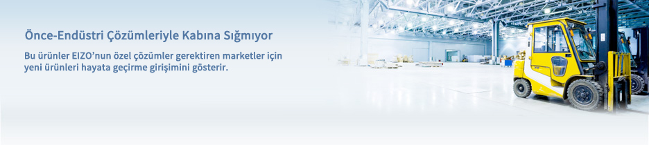 Pushing the Envelope with Industry-First Solutions. These products show EIZO's  initiative in implementing new products for  markets requireing specialized solutions.